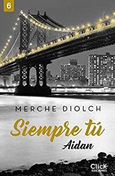 Siempre  tú  6.  Aidan  |  Merche  Diolch