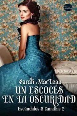 Un  escocés  en  la  oscuridad  |  Sarah  MacLean