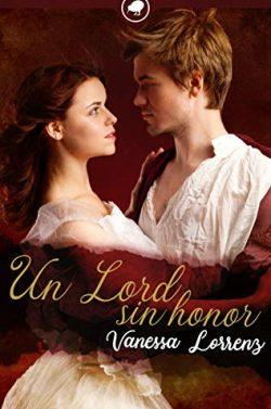 Un  lord  sin  honor  |  Vanessa  Lorrenz