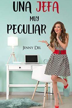 Una  jefa  muy  peculiar  |  Jenny  Del