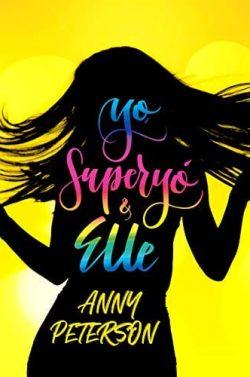 Yo,  Superyó  y  Elle  |  Anny  Peterson